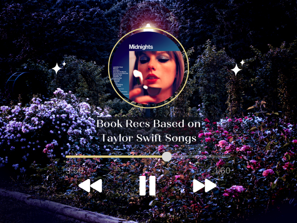 Book Recs Based on Taylor Swift Songs